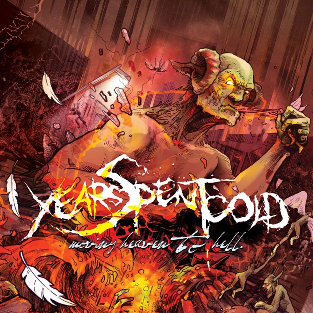 Years Spent Cold - Moving Heaven to Hell  CD